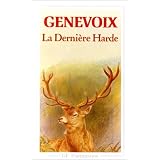 La derni�re hardepar Maurice Genevoix