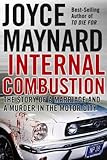 Internal Combustion: The Story of a Marriage and a Murder in the Motor City