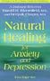Natural Healing for Anxiety and Depression