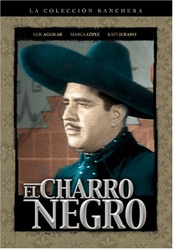 El Charro Negro El Charro Negro