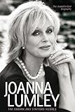 Joanna Lumley : the biography
