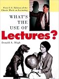Whats The Use of Lectures?