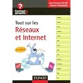 Tout sur les r�seaux et Internet - 2e �dition - Concevoir et s�curiser son r�seau