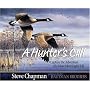 A Hunter's Call: Capture the Adventure of a More Meaningful Life
