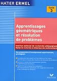 Apprentissages g�om�triques et r�solution de probl�mes au cycle 3