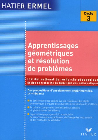 Apprentissages géométriques et résolution de problèmes au cycle 3