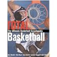 Total Basketball: The Ultimate Basketball Encyclopedia by Leonard Koppett, Ken SHouler, and Bob Ryan