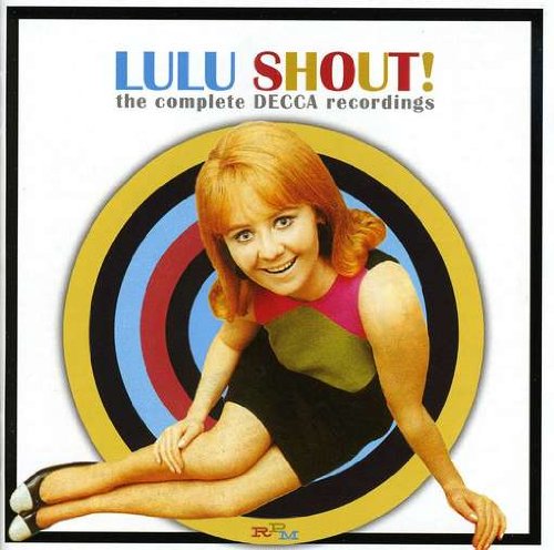 Lulu - Shout: Complete Decca Recordings - Zortam Music