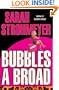 Bubbles a Broad