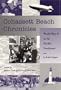 Cohassett Beach Chronicles: World War II in the Pacific Northwest