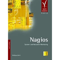 Nagios. System- und Netzwerk-Monitoring (Gebundene Ausgabe)