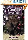 The Garden Wildlife Survival Guide