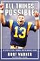 All Things Possible : My Story of Faith, Football and The Miracle Season