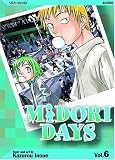Midori Days: Volume 6 (Midori`s Days)