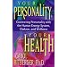 Your Personality, Your Health: Connecting Personality with the Human Energy System, Chakras and Wellness