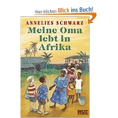 Meine Oma lebt in Afrika (Gulliver)