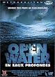 Open Water, en eaux profondes - Edition Prestige