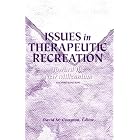Issues in Therapeutic Recreation: Toward the New Millennium by David M. Compton
