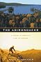 The Adirondacks: A History of America's First Wilderness