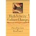 High Velocity Culture Change: A Handbook for Managers