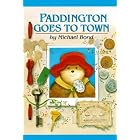 Paddington Goes to Town (Paddington Bear Adventures) by  Michael Bond and Peggy Fortnum