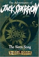 Pirates of the Caribbean: Jack Sparrow #2: The Siren Song (Pirates of the Caribbean: Jack Sparrow)