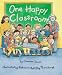 One Happy Classroom (Rookie Readers)