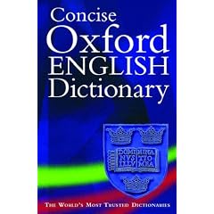 Concise Oxford English Dictionary (Concise Dictionary)