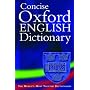 Concise Oxford English Dictionary (Concise Dictionary)