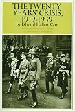 Twenty Years'  Crisis, 1919-1939: An Introduction to the Study of International Relations