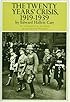 Twenty Years' Crisis, 1919-1939: An Introduction to the Studyof International Relations