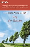 Weg der Tr&auml;ume - Nicholas Sparks, Maja Ueberle-Pfaff