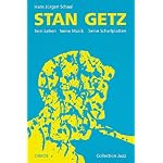 Stan Getz: Sein Leben, seine Musik, seine Schallplatten (Collection Jazz) book cover