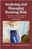 Analyzing and Managing Banking Risk: Framework for Assessing Corporate Governance and Financial Risk