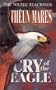 Cry of the Eagle (Toltec Teachings)