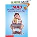 The Mad Student Survival Guide For Those Bored Of Education (Mad Magazine)