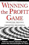 Winning the Profit Game: Smarter Pricing, Smarter Branding