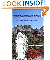 Native American Crafts for children and adults