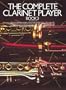 The Complete Clarinet Player (Book 3)