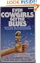 Even Cowgirls Get the Blues