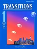Transitions 1: Student Book (Integrated English)