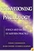 Reenvisioning Psychology: Moral Dimensions of Theory and Practice