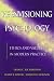 Reenvisioning Psychology: Moral Dimensions of Theory and Practice