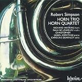 Robert Simpson: Horn Trio; Horn Quartet