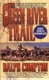 The Green River Trail (The Trail Drive)