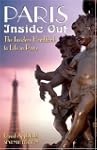 Paris Inside Out, 7th: The Insider's...