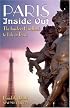 Paris Inside Out, 7th: The Insider's Handbook to Life in Paris (Paris Inside Out: The Insider's Handbook to Life in Paris)