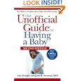 The Unofficial Guide to Having a Baby (Unofficial Guides)'
