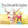 Texas Zeke and The Longhorn