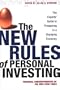 The New Rules of Personal Investing: How to Prosper in a Changing Economy